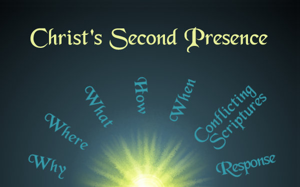 Christ's Second Presence